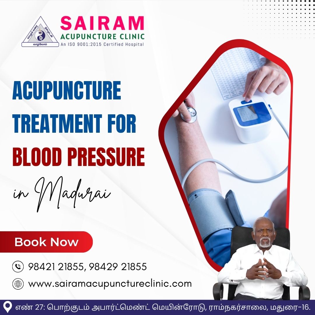 Acupuncture Treatment For Blood Pressure In Madurai