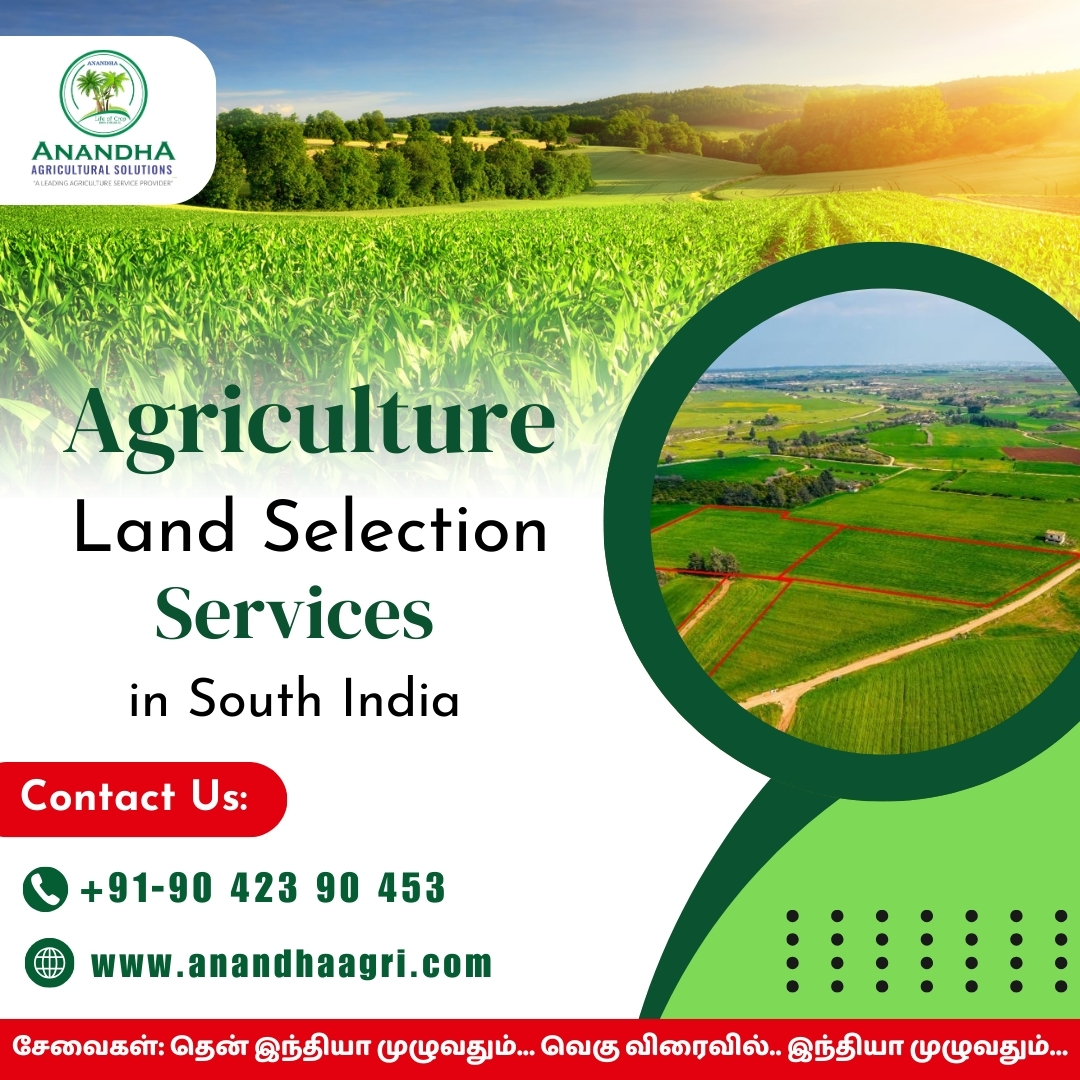 Agriculture Land Selection Consulting In Tamilnadu