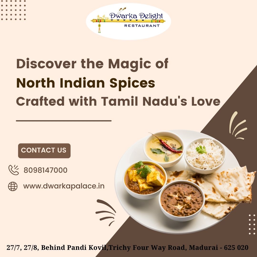 Authentic North Indian Cuisine In Madurai