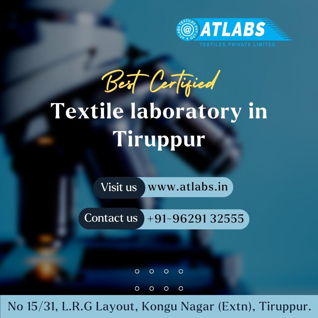 Best-certified-textile-lab-in-tirupur-atlabs-textiles-pvt-ltd