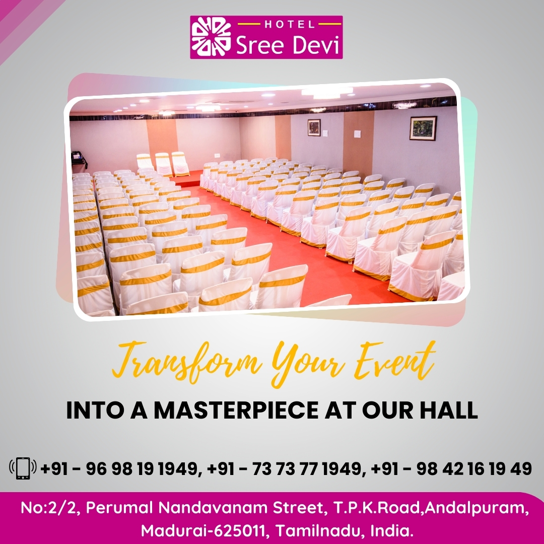 Hotel Sreedevi - The Best Ac Banquet Halls In Madurai