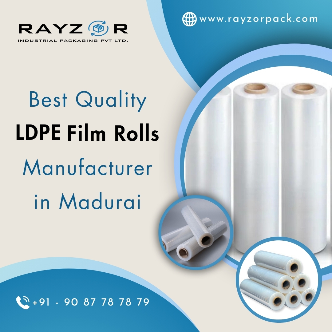 Best Quality Ldpe Film Rolls Manufacturer In Madurai