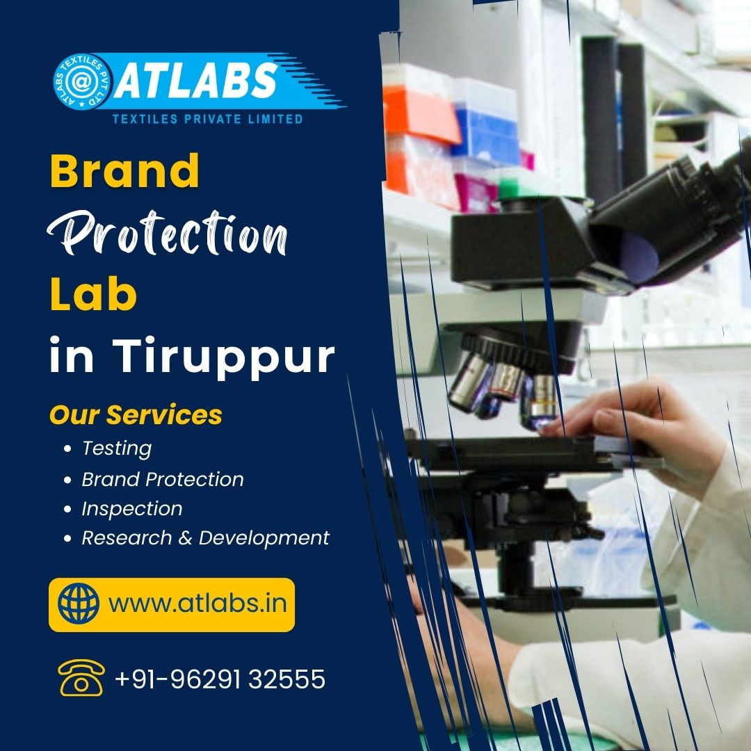 Brand-protection-lab-in-tiruppur - Atlabs Textiles Pvt Ltd