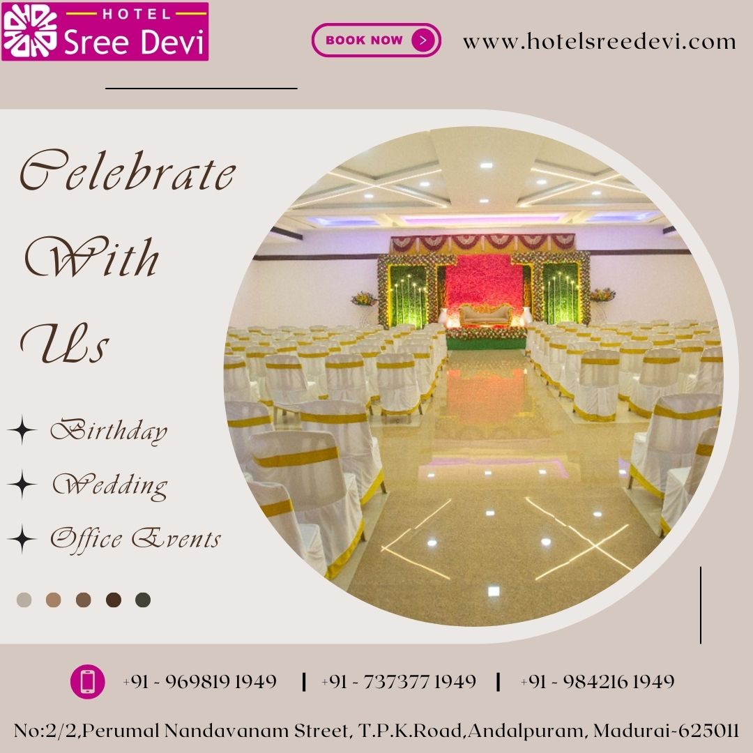 Hotel Sreedevi - The Best Ac Banquet Halls In Madurai