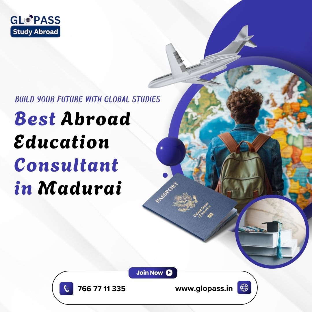 Best Abroad Education Consultant In Madurai