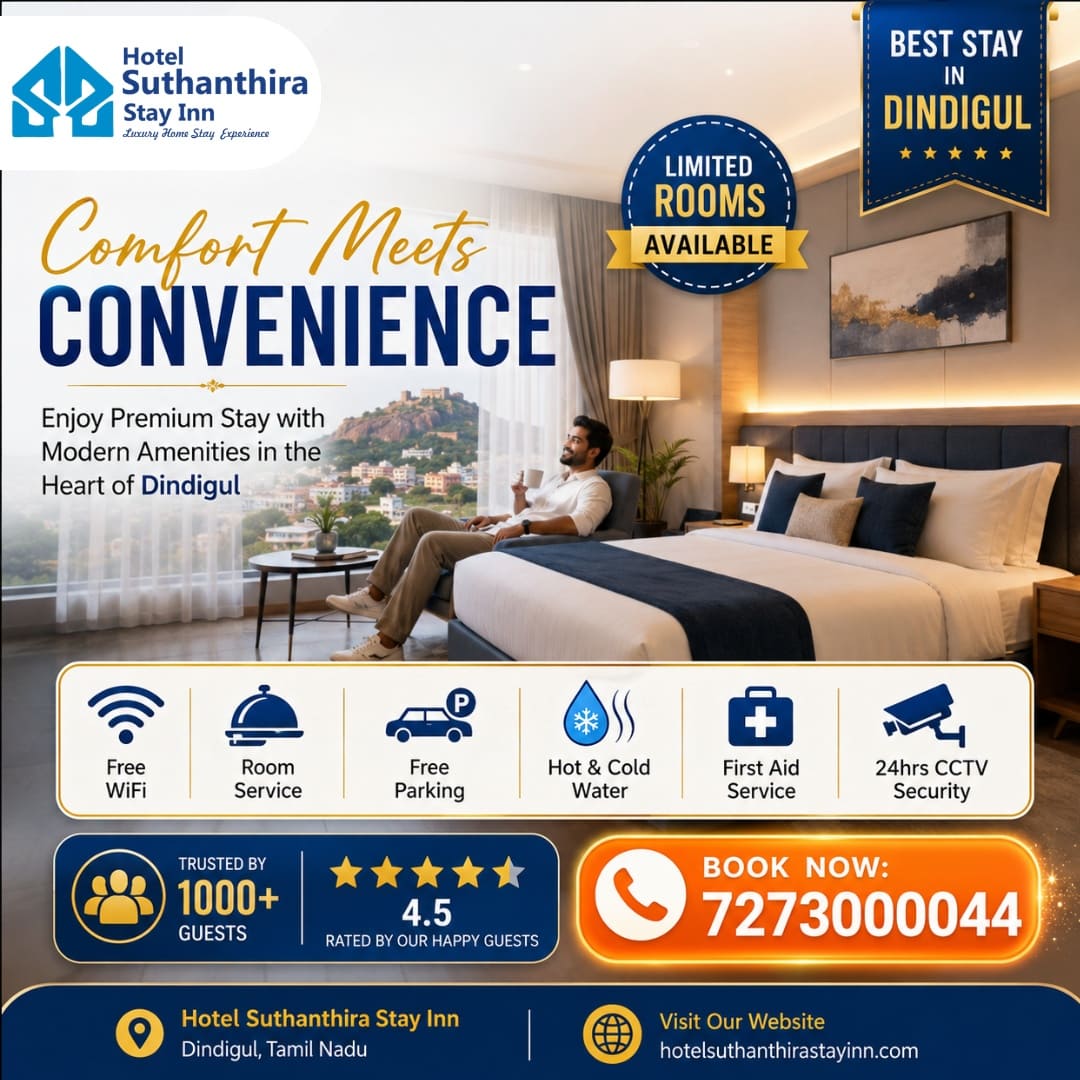 Best Hotel In Dindigul With Modern Amenities