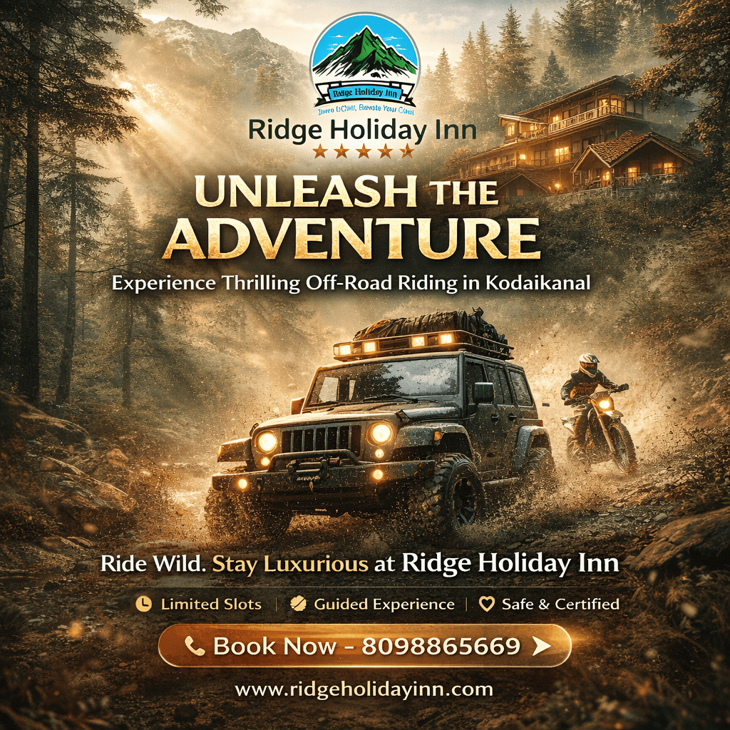 Luxury Stay And Off Road Adventure Combo Package In Kodaikanal