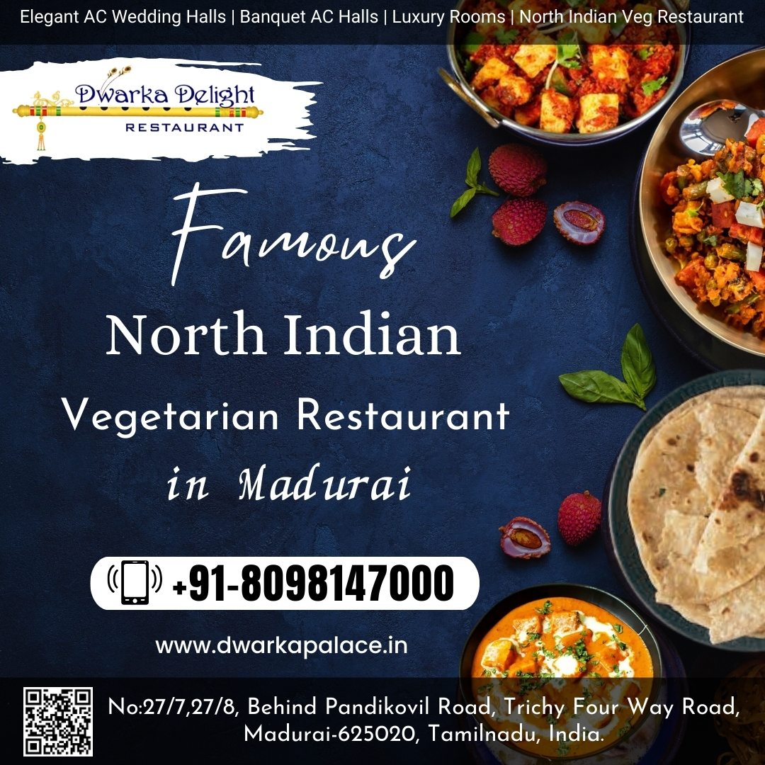 Famous North Indian Vegetarian Restaurant In Madurai