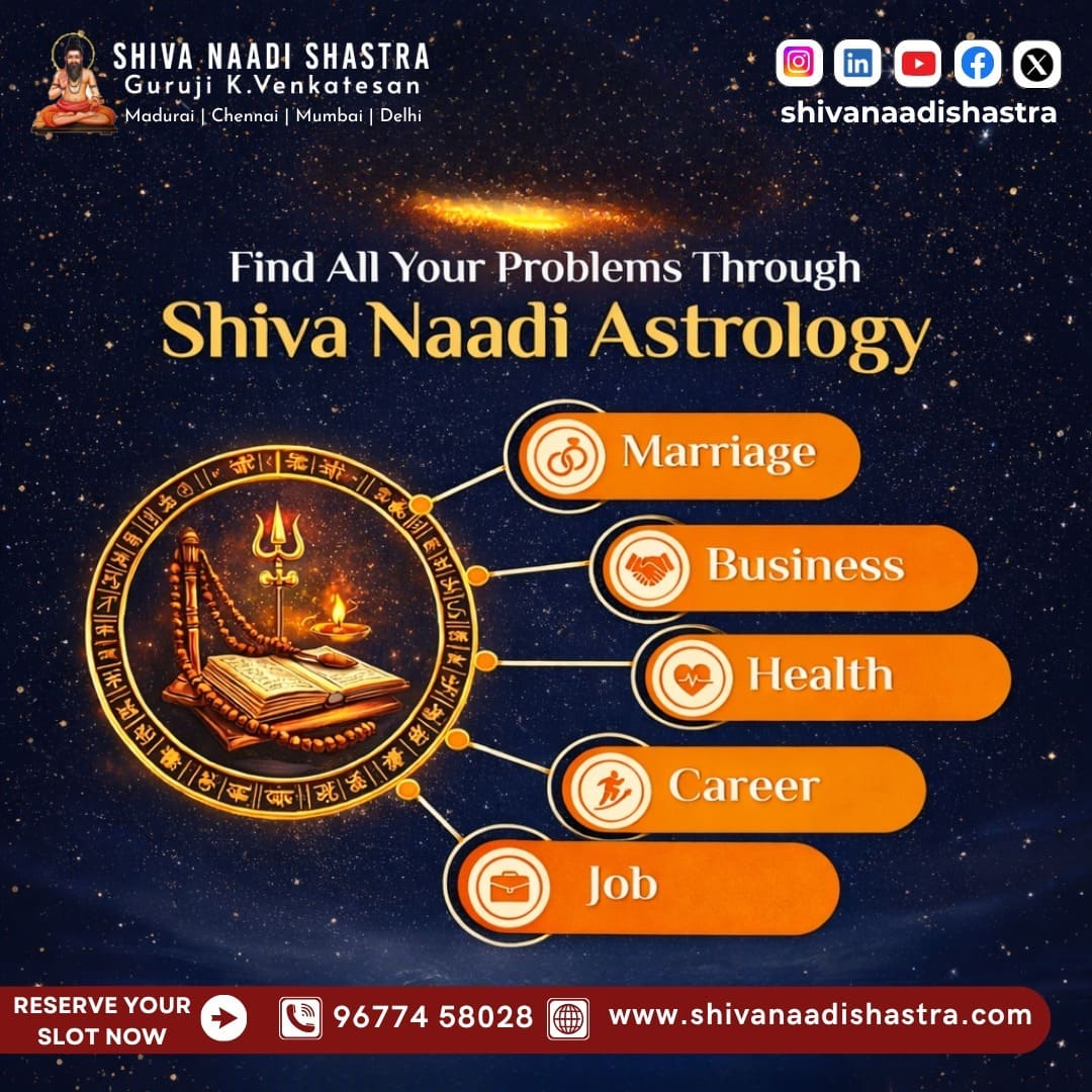 Accurate Shiva Naadi Astrology Predictions For Family And Business