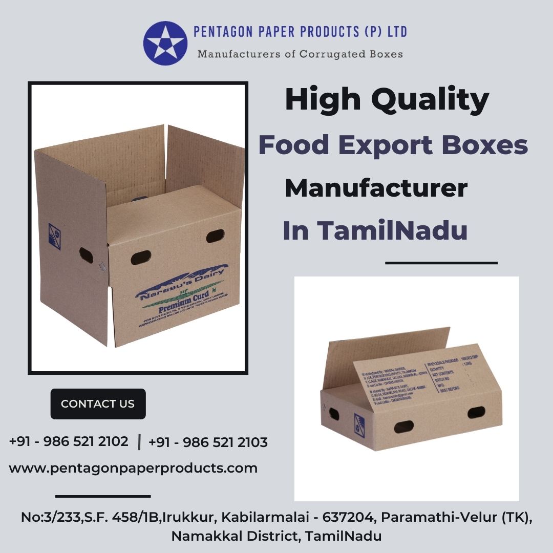 Food Export Boxes Manufacturer In Kabilarmalai 