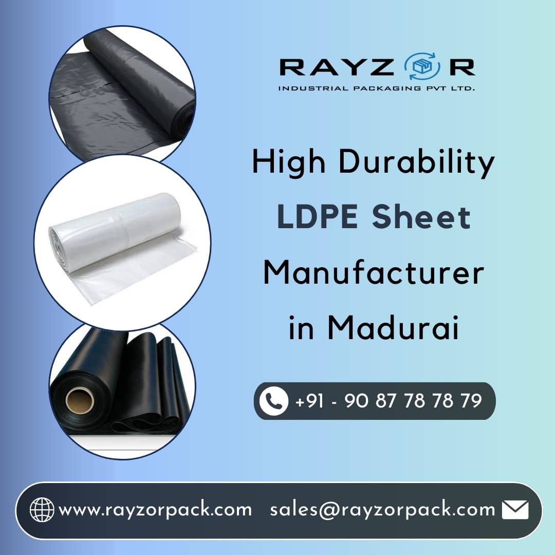 High Durability Ldpe Sheet Manufacturer In Madurai