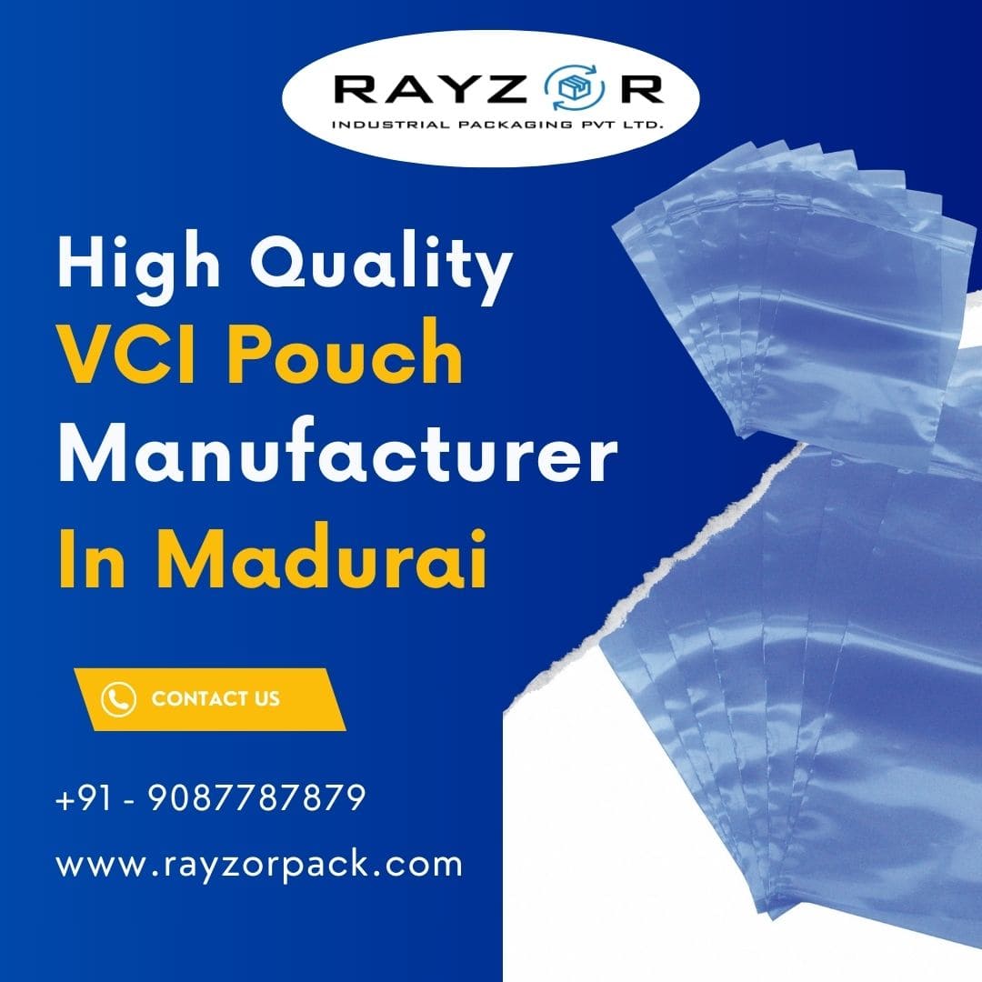 High Quality Vci Pouch Manufacturer In Madurai