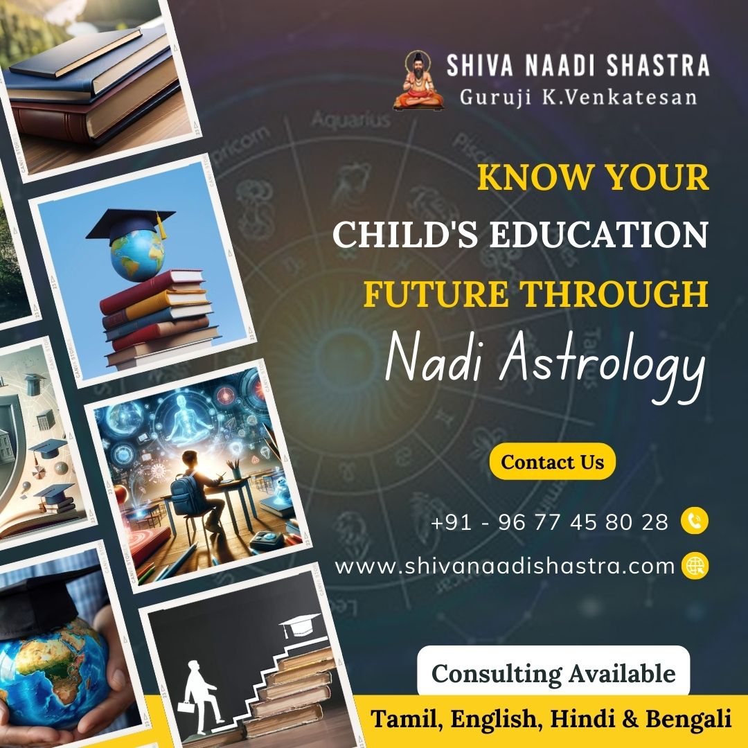 Know Your Childs Education Future With Nadi Astrology