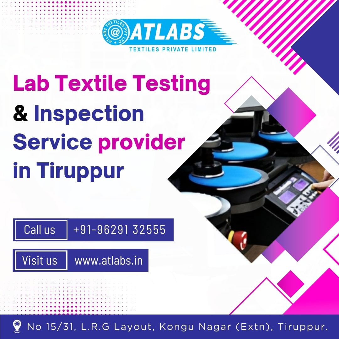 Lab Textile Testing And Inspection Service Providers In Tiruppur