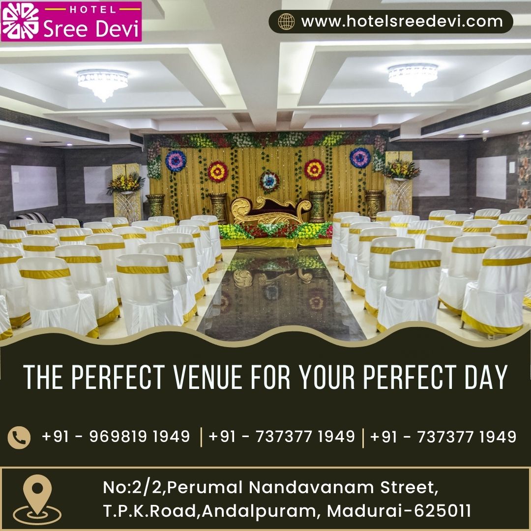 Hotel Sreedevi - The Best Function Halls In Madurai