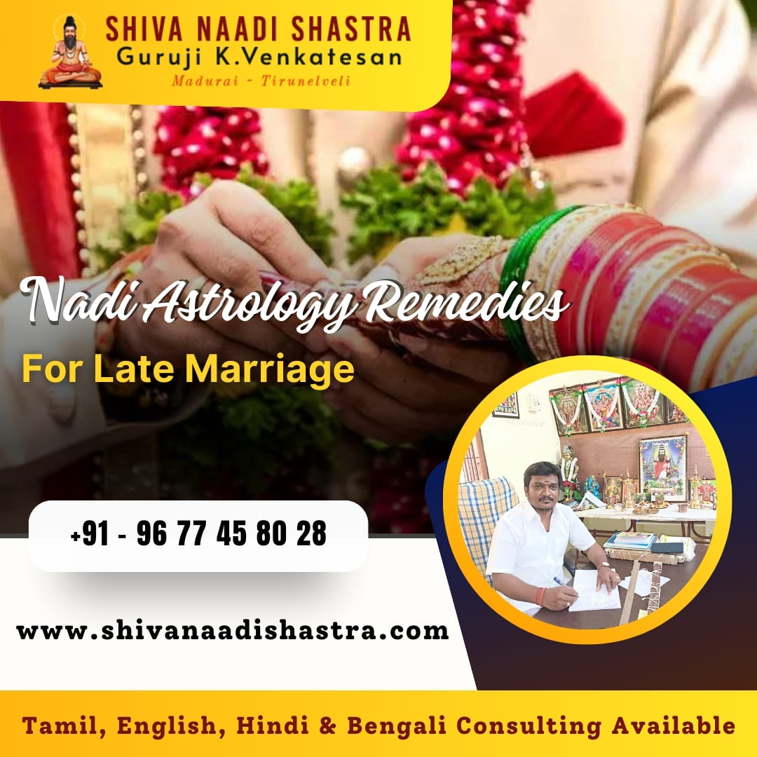 Nadi Astrology Remedies For Late Marriage