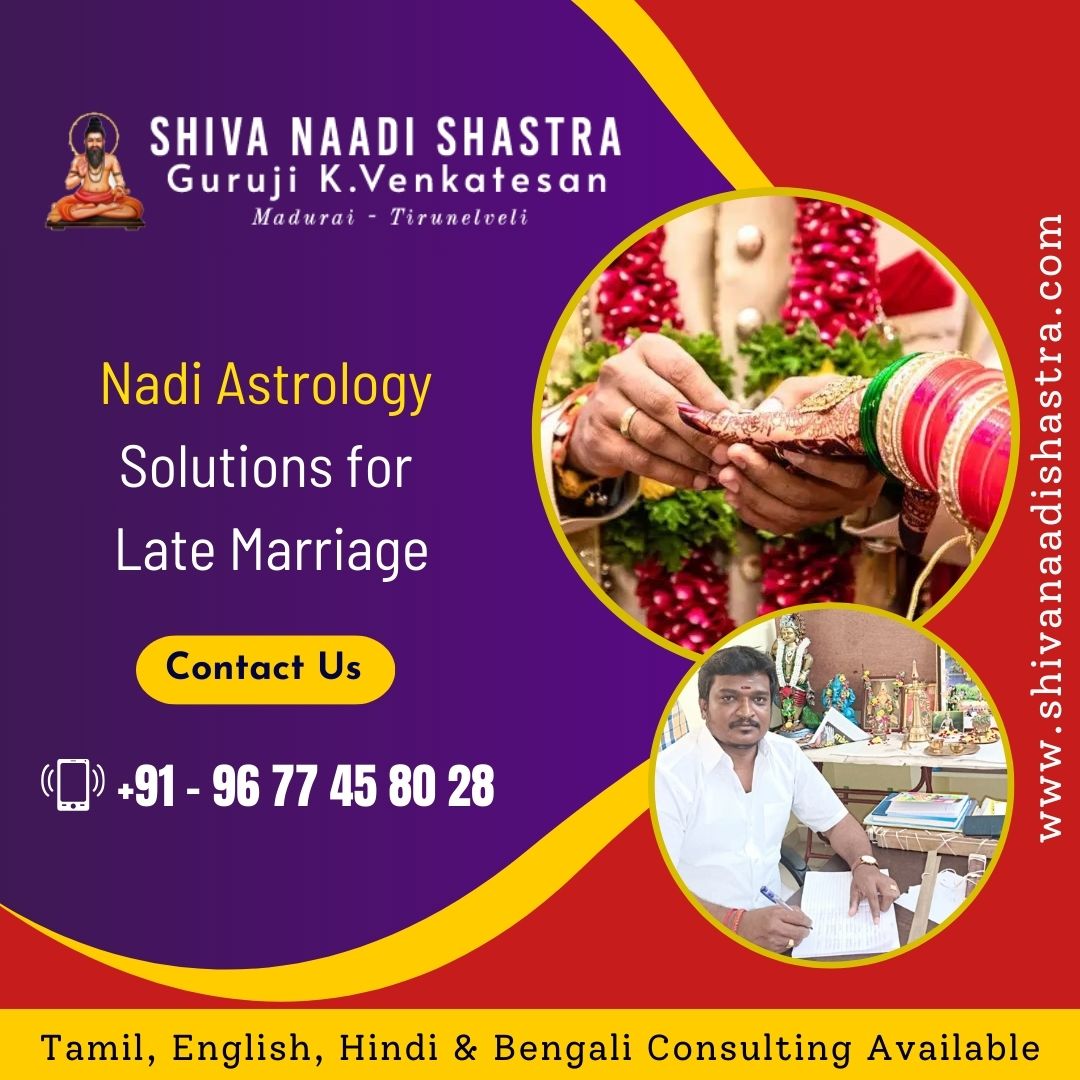 Nadi Astrology  Solutions For Late Marriage