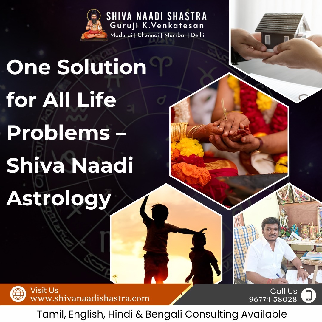 One Solution For All Life Problems Shiva Naadi Astrology