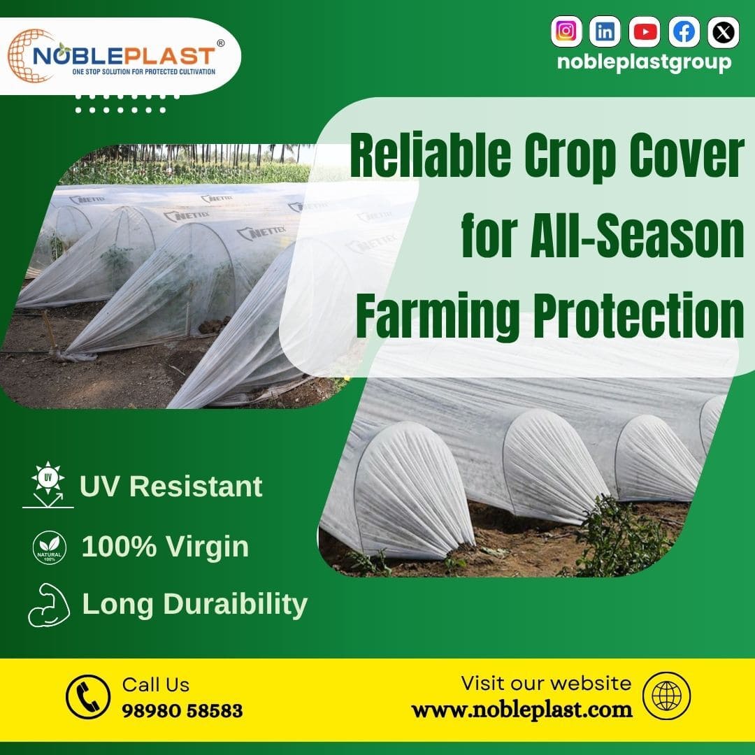 Crop Protection Covers For Sustainable Agriculture