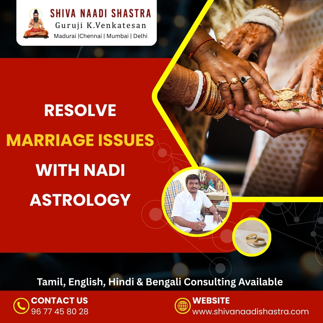 Resolve Marriage Issues With Nadi Astrology