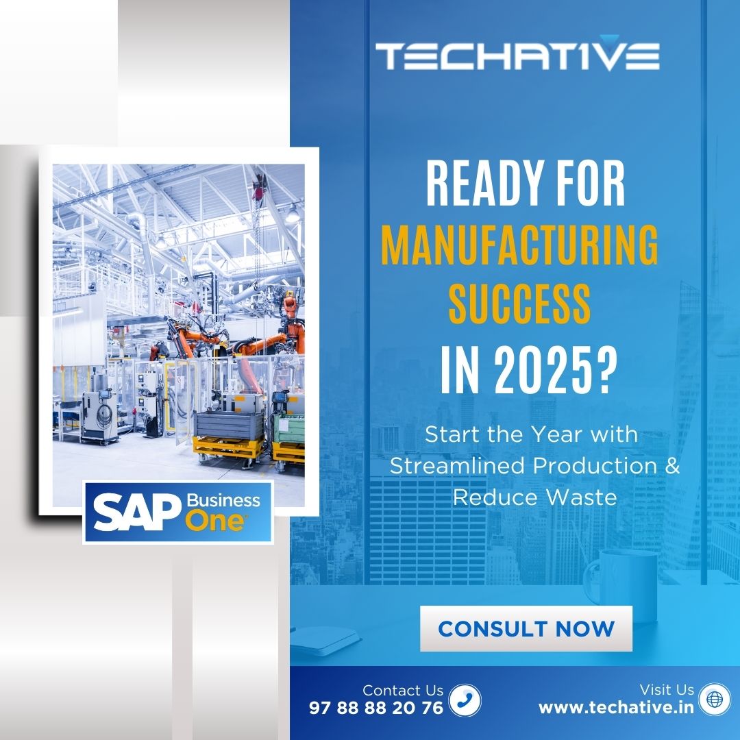 Sap Business One For Manufacturing Success