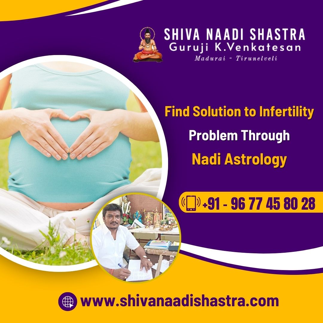 Solution For Infertility Problem Through Nadi Astrology