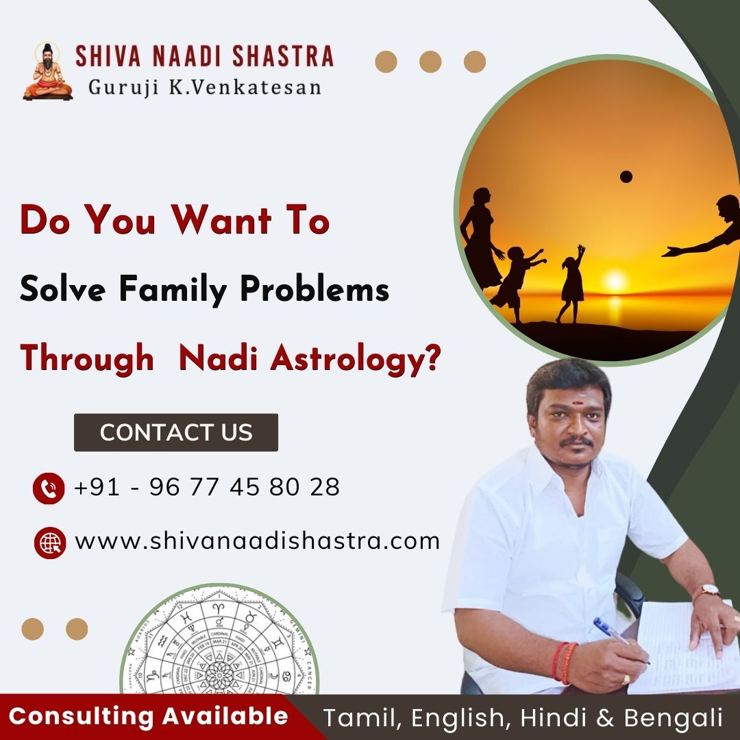 Solve Family Problems Through Nadi Astrology