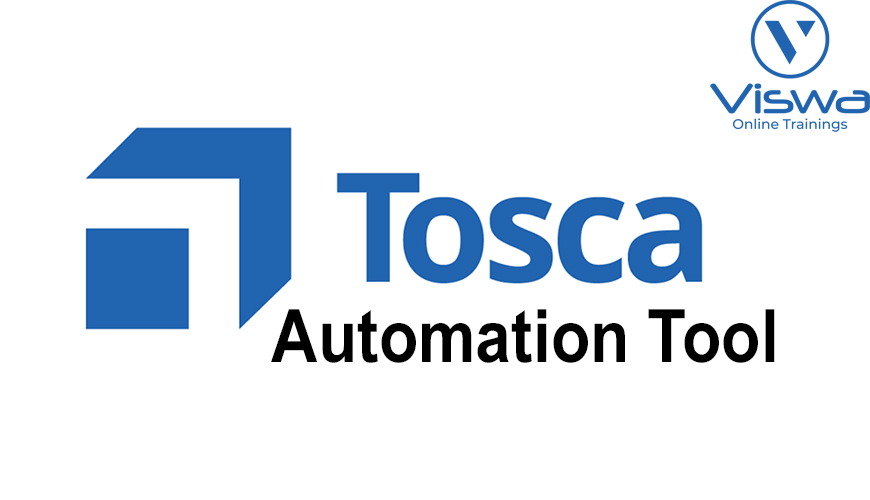 Best Tosca Automation Online Training & Real Time Support From India, Hyderabad