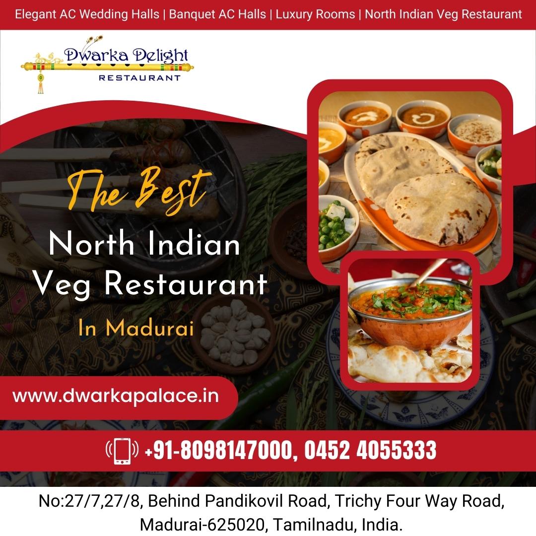 The Best North Indian Veg Restaurant In Madurai