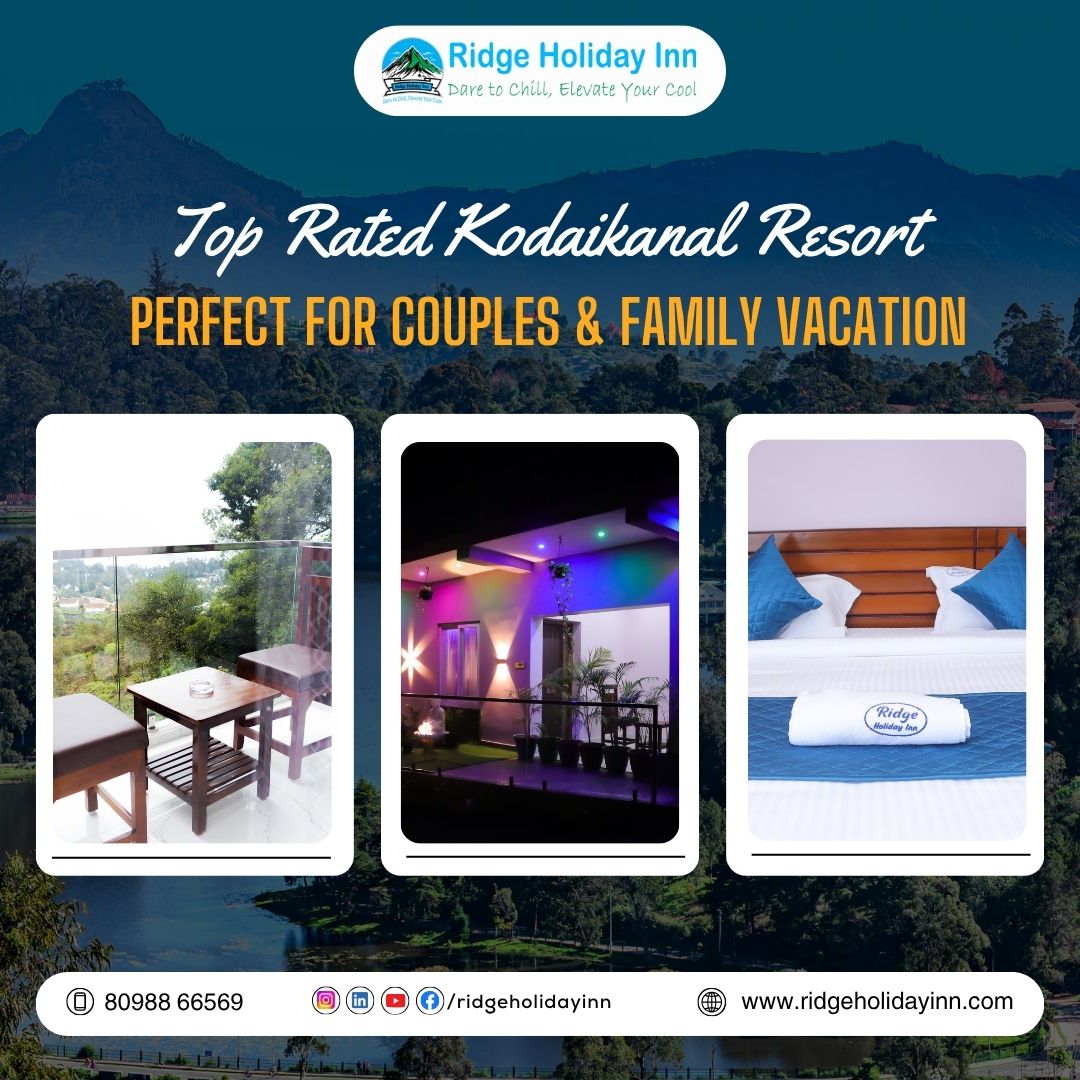 Top Rated Resort In Kodaikanal