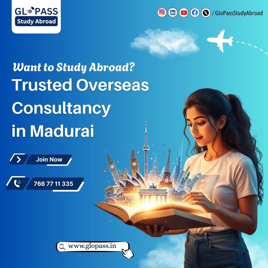 Trusted Overseas Study Consultancy In Madurai