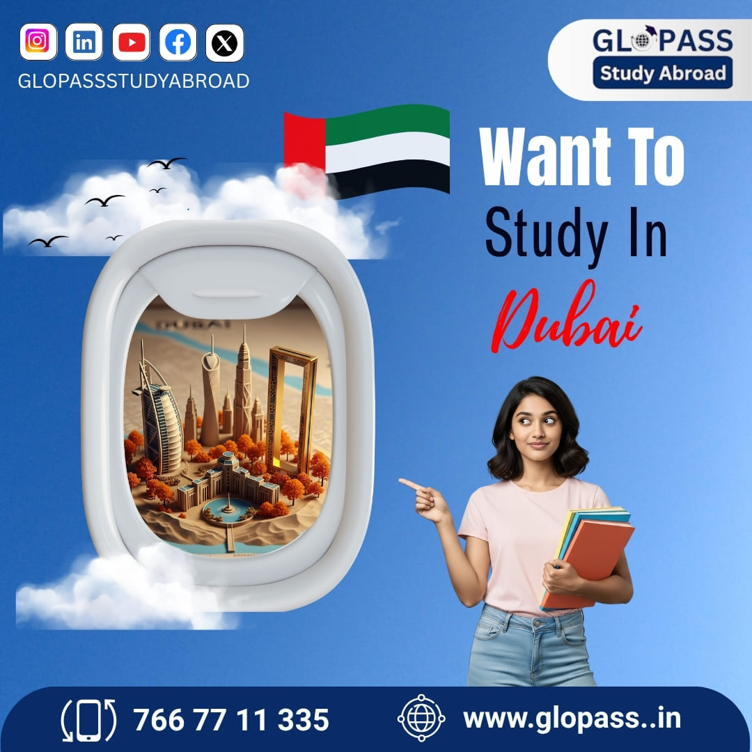 Want To Study In Dubai